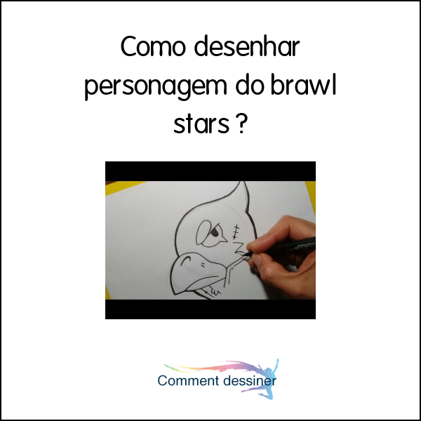 Como desenhar personagem do brawl stars